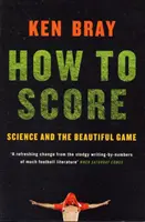 Cum să marchezi - How to Score