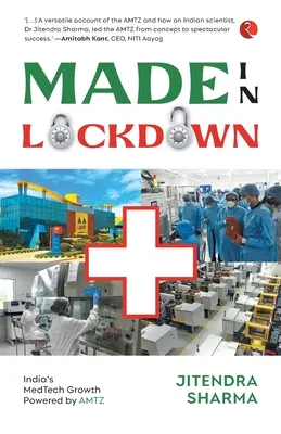 Made in Lockdown Creșterea Medtech din India a fost impulsionată - Made in Lockdown India's Medtech Growth Powered