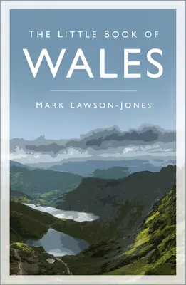Mica carte a Țării Galilor - The Little Book of Wales