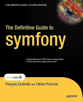 Ghidul definitoriu pentru Symfony - The Definitive Guide to Symfony