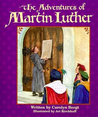 Aventurile lui Martin Luther - The Adventures of Martin Luther
