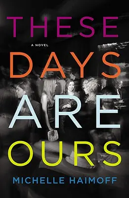Aceste zile sunt ale noastre - These Days Are Ours