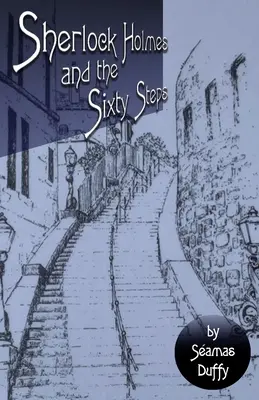Sherlock Holmes și cei șaizeci de pași - Sherlock Holmes and The Sixty Steps