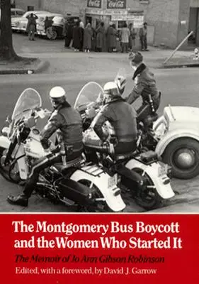 Boicotul autobuzelor din Montgomery: femeile care l-au inițiat - Montgomery Bus Boycott: Women Who Started It