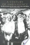 Un secol de ambivalență, a doua ediție extinsă: Evreii din Rusia și Uniunea Sovietică, de la 1881 până în prezent - A Century of Ambivalence, Second Expanded Edition: The Jews of Russia and the Soviet Union, 1881 to the Present