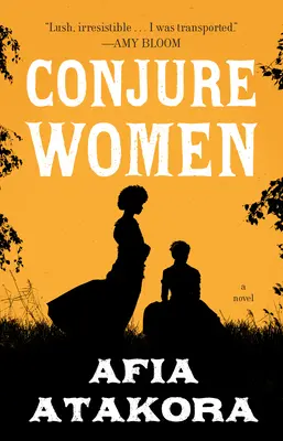 Conjurați femeile - Conjure Women