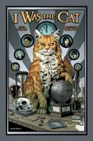 Eu am fost pisica - I Was the Cat