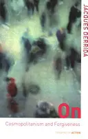 Despre cosmopolitism și iertare - On Cosmopolitanism and Forgiveness