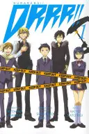 Durarara!!!, Volumul 1 - Durarara!!, Volume 1