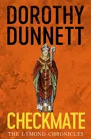 Șah mat - Cronicile Lymond Cartea a șasea - Checkmate - The Lymond Chronicles Book Six