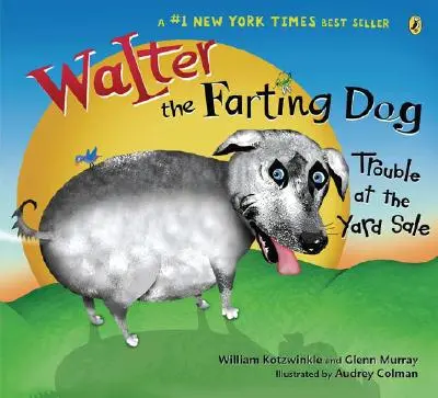 Walter, câinele pârțâitor: Probleme la Yard Sale - Walter the Farting Dog: Trouble at the Yard Sale