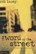 Cuvânt pe stradă - Word on the Street