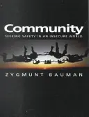 Comunitatea: Căutarea siguranței într-o lume nesigură - Community: Seeking Safety in an Insecure World