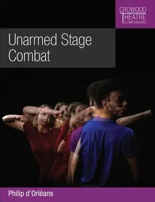 Lupta scenică fără arme - Unarmed Stage Combat