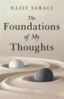 Fundamentele gândurilor mele - Foundations of My Thoughts