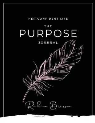 Jurnalul scopului - The Purpose Journal