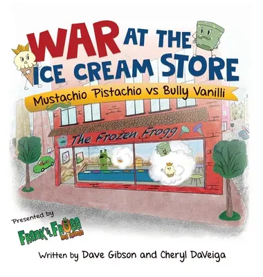 Război la magazinul de înghețată: Mustachio Pistachio vs Bully Vanilli - War at the Ice Cream Store: Mustachio Pistachio vs Bully Vanilli