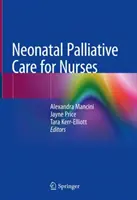 Îngrijiri paliative neonatale pentru asistenți medicali - Neonatal Palliative Care for Nurses