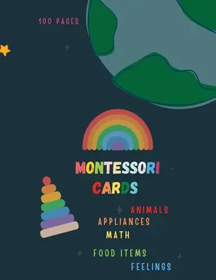 Cărți Montessori: Montessori Activity Book for Preschool and Kindergarten: (ages 4-7), plină de distracție și cărți de decupat. - Montessori Cards: Montessori Activity Book for Preschool and Kindergarten: (ages 4-7), full of fun and cards to cut.