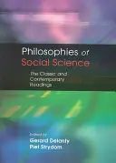 Filosofiile științelor sociale: Lecturi clasice și contemporane - Philosophies of Social Science: The Classic and Contemporary Readings