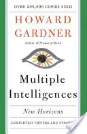 Inteligențe multiple: Orizonturi noi - Multiple Intelligences: New Horizons