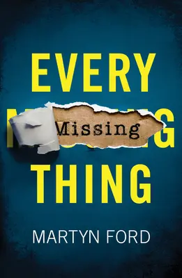 Fiecare lucru care lipsește - Every Missing Thing