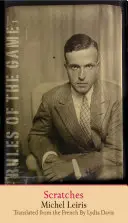 Scratches, volumul 1: Regulile jocului, volumul 1 - Scratches, Volume 1: The Rules of the Game, Volume 1