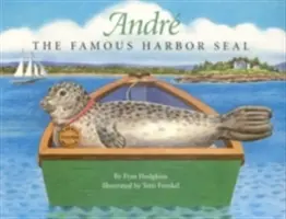 Andre, faimoasa focă Harbor - Andre the Famous Harbor Seal