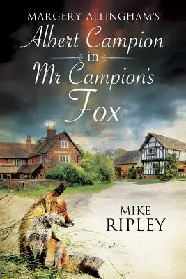 Vulpea lui MR Campion - MR Campion's Fox