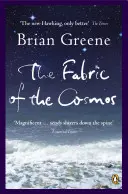 Fabric of the Cosmos - Space, Time and the Texture of Reality
