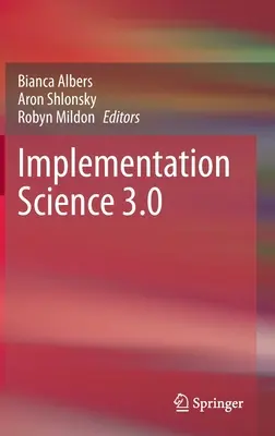 Știința implementării 3.0 - Implementation Science 3.0