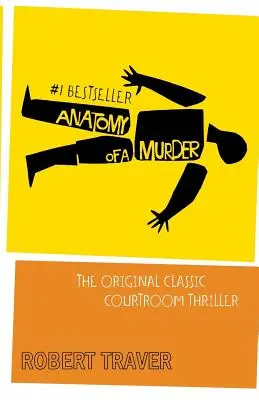 Anatomia unei crime (Anatomy of a Murder) - Anatomy of a Murder