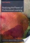 Realizarea puterii învățării profesionale - Realizing the Power of Professional Learning