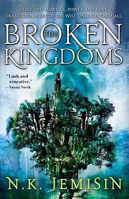 Regatele frânte - The Broken Kingdoms
