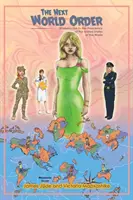 Următoarea ordine mondială - The Next World Order