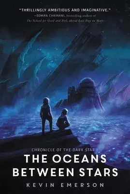 Oceanele dintre stele - The Oceans Between Stars