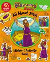 Biblia pentru începători Totul despre Isus Carte de autocolante și activități - The Beginner's Bible All about Jesus Sticker and Activity Book