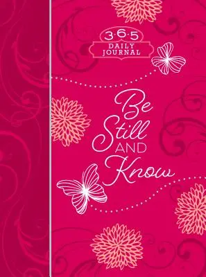 Be Still and Know Ziparound Devotional: 365 de devoțiuni zilnice - Be Still and Know Ziparound Devotional: 365 Daily Devotions