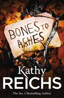 De la oase la cenușă - (Temperance Brennan 10) - Bones to Ashes - (Temperance Brennan 10)