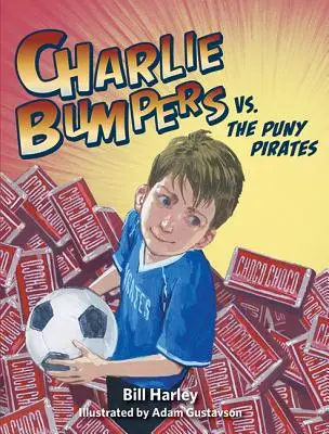 Charlie Bumpers vs. Pirații pricăjiți - Charlie Bumpers vs. the Puny Pirates