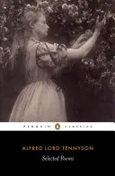 Poezii alese: Tennyson - Selected Poems: Tennyson