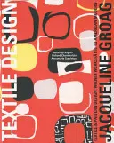Jacqueline Groag: Designer textil - Jacqueline Groag: Textile  Designer