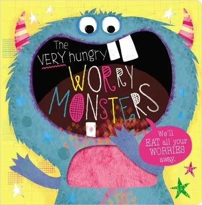Monștrii îngrijorători foarte înfometați - The Very Hungry Worry Monsters