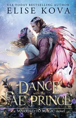 Un dans cu prințul zânelor - A Dance with the Fae Prince