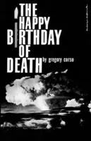 Ziua de naștere fericită a morții - The Happy Birthday of Death