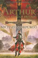Arthur Marele Rege al Britaniei - Arthur High King of Britain
