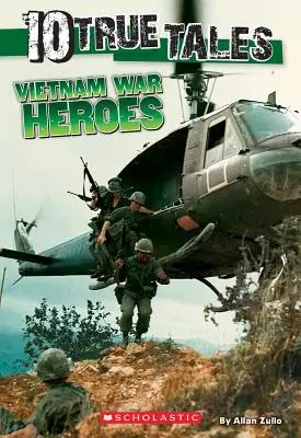 Eroi din războiul din Vietnam (10 povești adevărate) - Vietnam War Heroes (10 True Tales)
