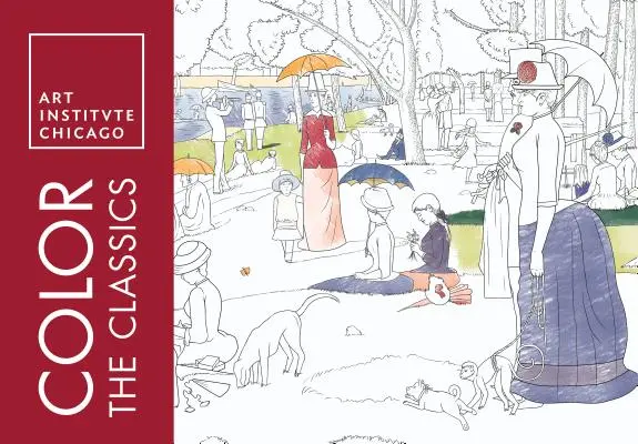 Color the Classics: Institutul de Artă din Chicago - Color the Classics: The Art Institute of Chicago