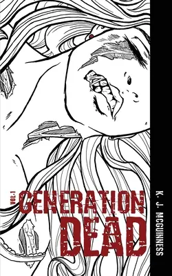 Generația moartă - Generation Dead