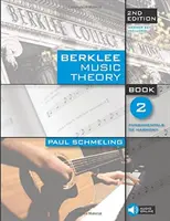 Berklee Music Theory, Book 2: Fundamentele armoniei - Berklee Music Theory, Book 2: Fundamentals of Harmony